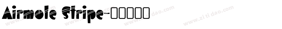 Airmole Stripe字体转换